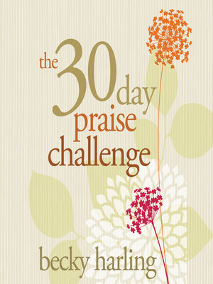 cover image of The 30-Day Praise Challenge